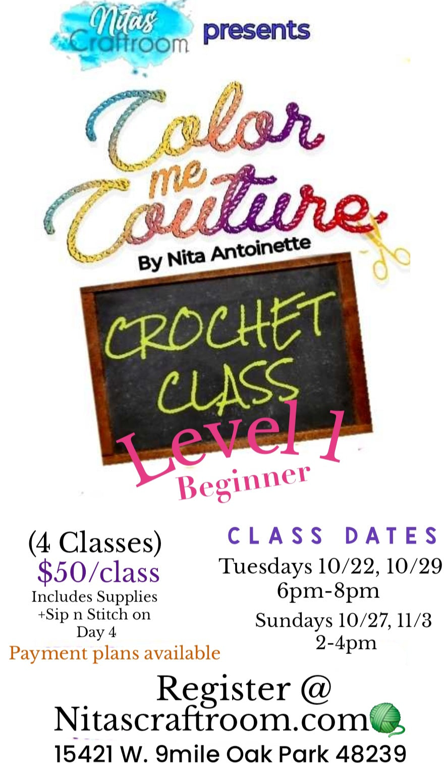 Color me Couture  Crochet Class (Level 1)